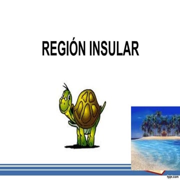 REGION INSULAR