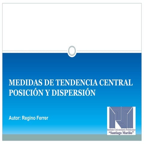 MEDIDAS DE TENDENCIA CENTRAL POSICIÓN Y DISPERSIÓN | PDF | Science
