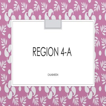 REGION-4-A-CALABARZON-Provice s ..1.pptx