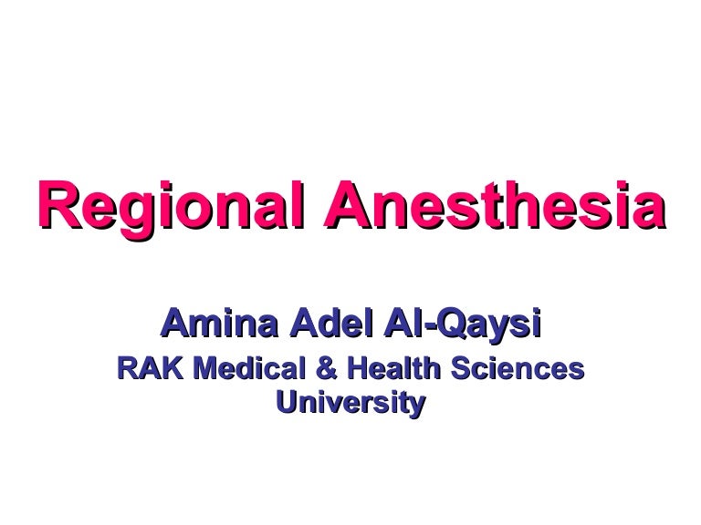 Regional Anesthesia Regional Anesthesia