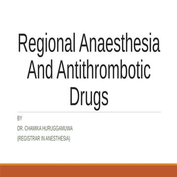 Regional anaesthesia and antithrombotic