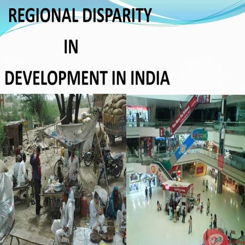 REGIONAL DISPARATY IN INDIA