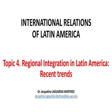 Regional integration in Latin America  21st century