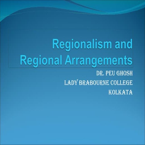 Regionalism and regional arrangements