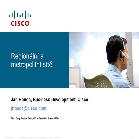 Regionální a metropolitní sítě Cisco