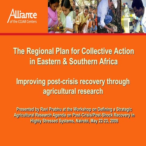 The Regional Plan for Collective Action in Eastern & Southern Africa: improvi...