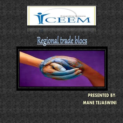 Regional trade blocs ppt