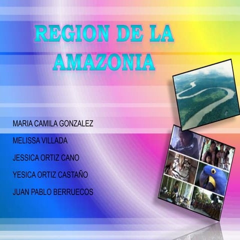 Presentación1 region amazonica | PPTX