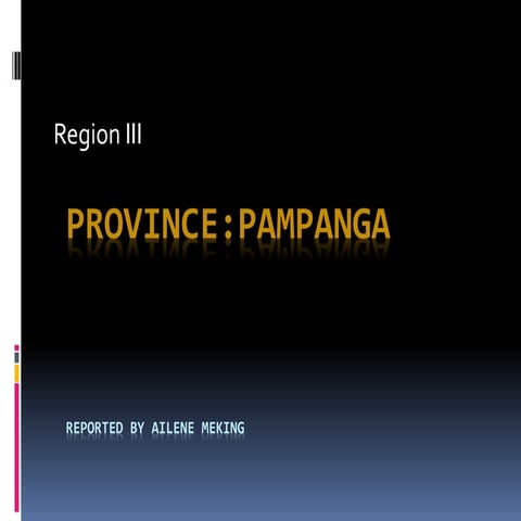Region 3-PAMPANGA & ZAMBALES