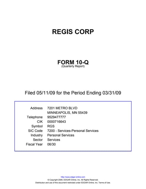 Is Regis Corporation Going Out Of Business Q1 2009 Earning Report of Regis Corporation | PDF