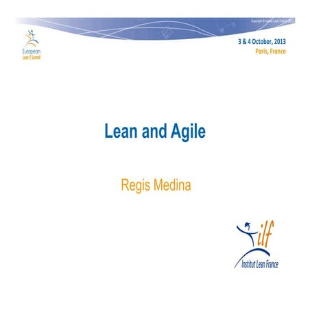Lean & Agile by Régis Medina at the Lean IT Summit 2013