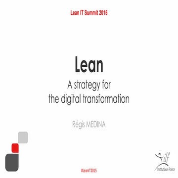 Lean: A strategy for the digital transformation by Régis Medina