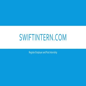 Register employer and post internship on SwiftIntern.com