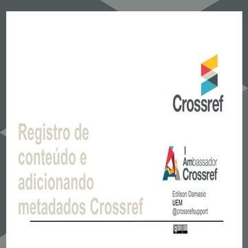 Registering and adding to your metadata at Crossref - in Portuguese