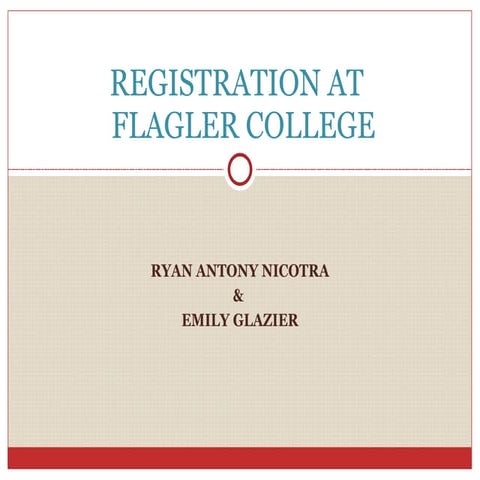 Registration at flagler