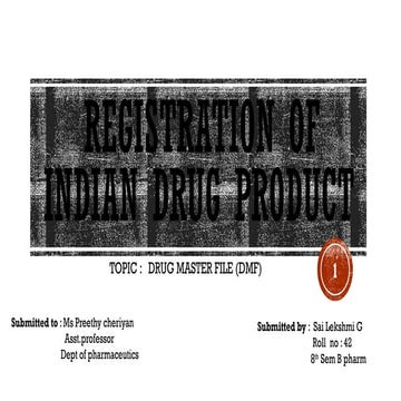 Documentation In Pharmaceutical Industry(Master Formula Record,DMF ...