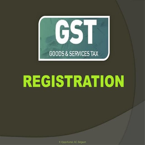 Registration under GST Law