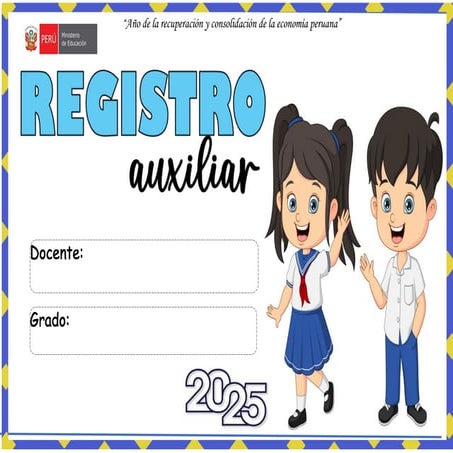 REGISTRO AUXILIAR 2025 -MAESTRAS DE PRIMARIA PERÚ.docx