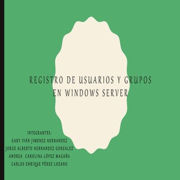 Registro de usuarios y grupos en windows server