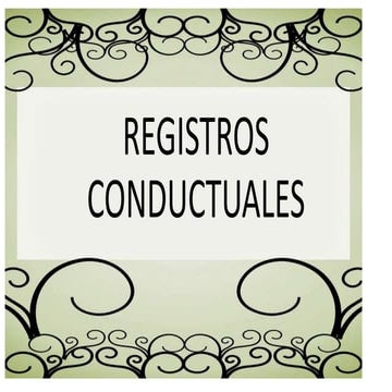 Registros conductuales