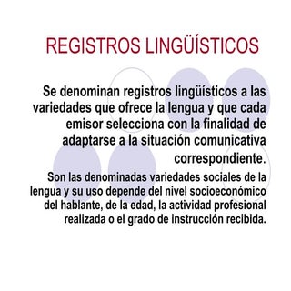Registros lingüísticos