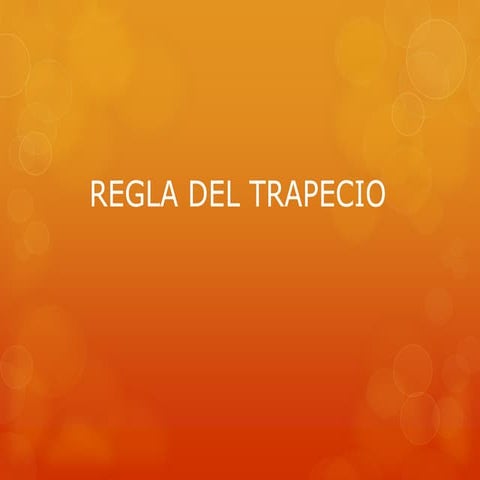 Regla del trapecio | PPTX