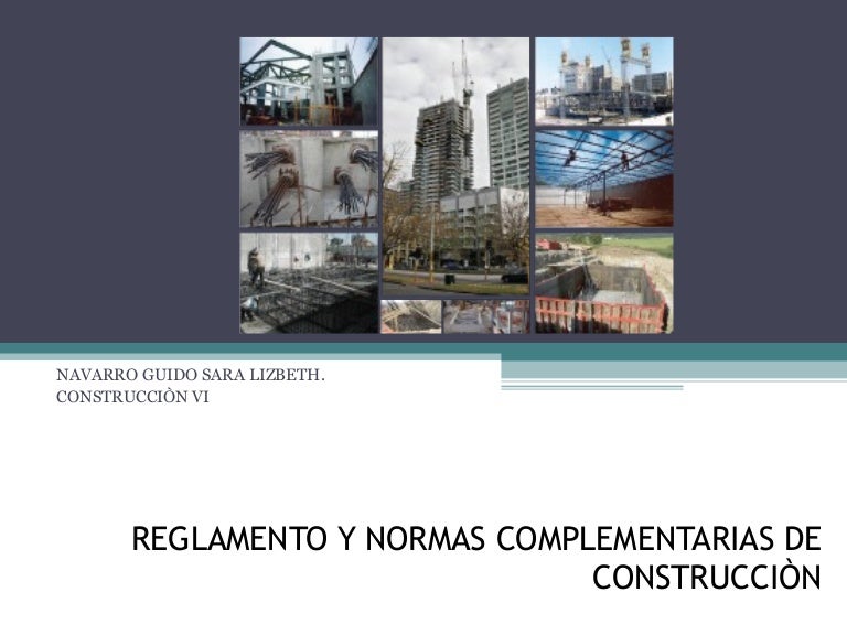 Reglamento de construccion parte 1