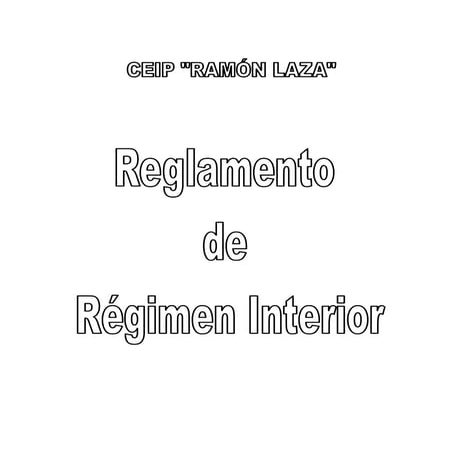Reglamento De Régimen Interior