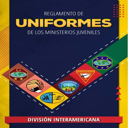 Reglamento de Uniformes de los Ministerios Juveniles -  División InterAmerica