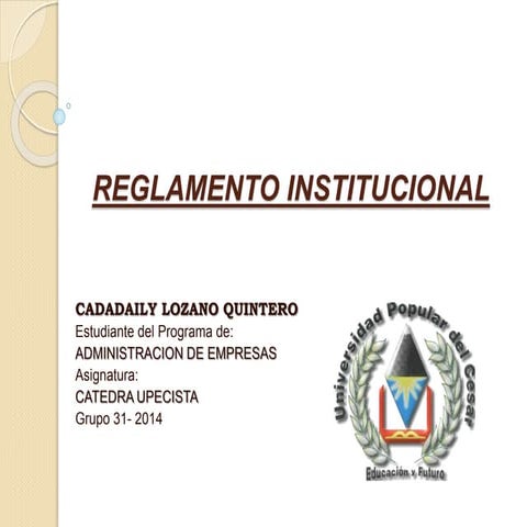 Reglamento institucional