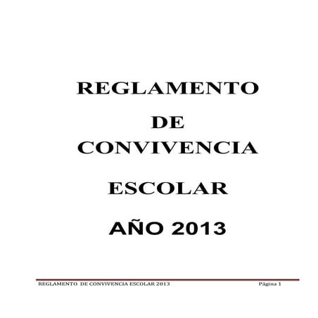 Reglamento interno de convivencia año escolar 2013 | PDF