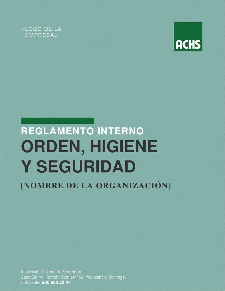Reglamento interno de_orden_higiene_y_seguridad_achs 3 reglamentointernodeordenhigieneyseguridadachs 211123151503 thumbnail 4