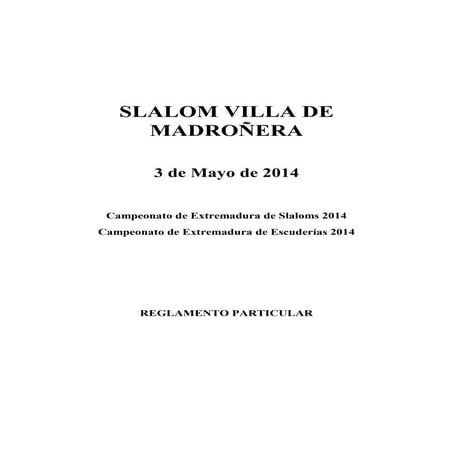 Reglamento slalom Madroñera 2014