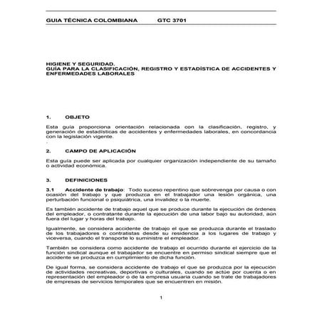 NTC 3701 Guía para la clasificación, registro y estadísticas de accidentes de trabajo y enfermedades laborales