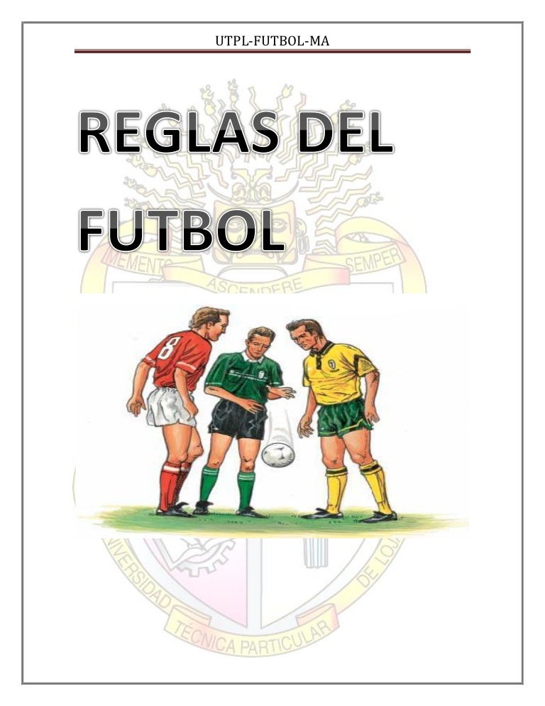 Reglas del futbol Reglas del futbol