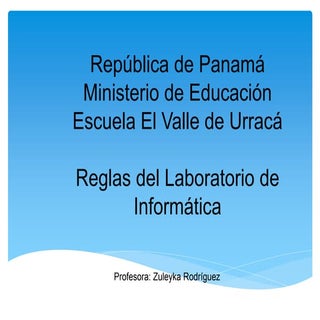 Reglas del laboratorio de informática