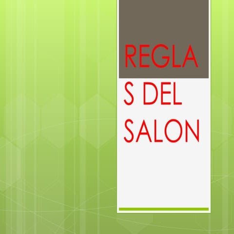Reglas del salon