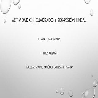 Regresion lineal y chi cudrado