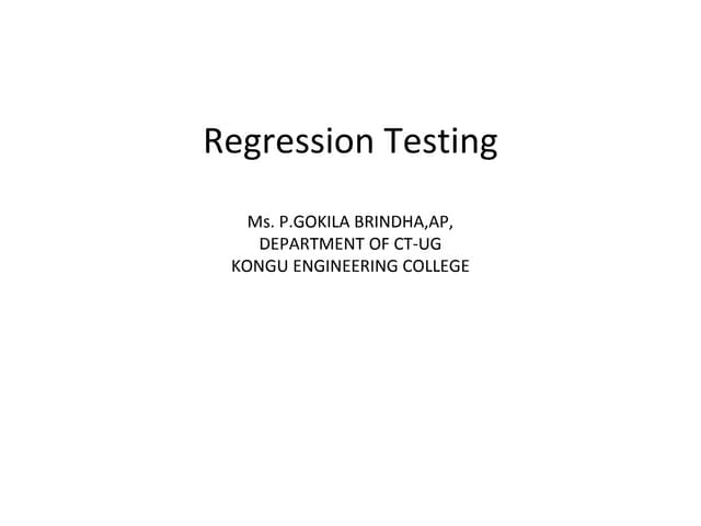 Regression testing
