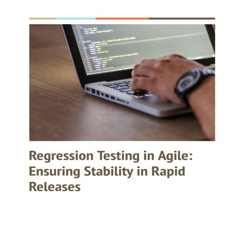 How Agile Teams Can Master Regression Testing for Bug-Free Releases