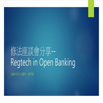 Regtech in open banking