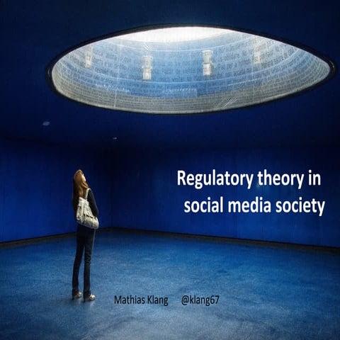 Regulatory Theory in Social Media Society
