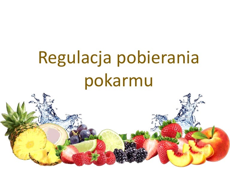 Regulacja pobierania pokarmu