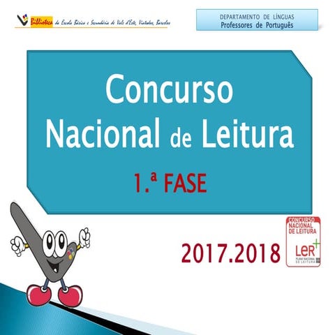 Regulamento Concurso Nacional de Leitura 2108 1.ª FASE