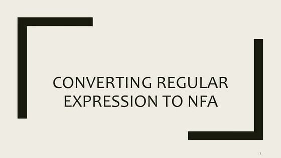Regular expression to NFA (Nondeterministic Finite Automata)