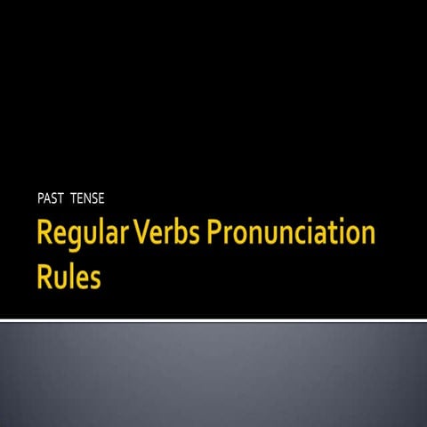 Regular verbs pronunciation