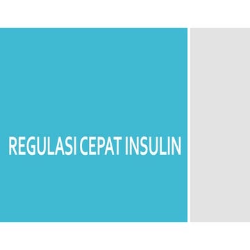 Regulasi cepat insulin