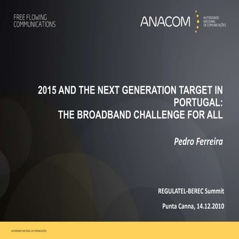 THE BROADBAND CHALLENGE FOR ALL