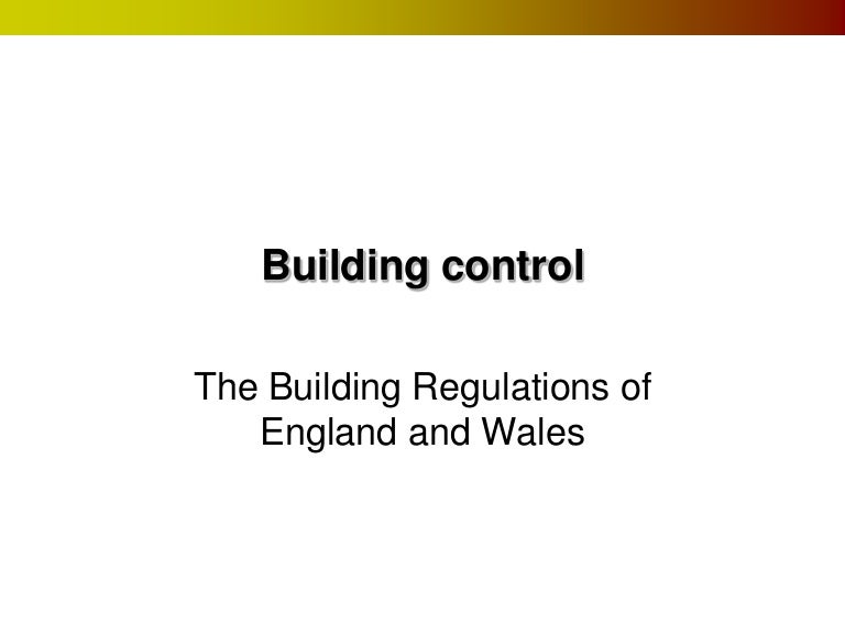 The Building Regulations And Their Approved Documents