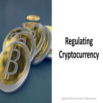 Regulating Cryptocurrency